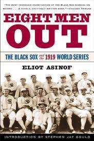 Eight Men Out: The Black Sox and the 1919 World Series (English ...