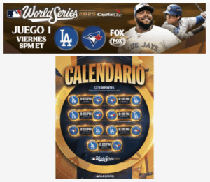 Arranca la Serie Mundial 2025 Dodgers en Toronto